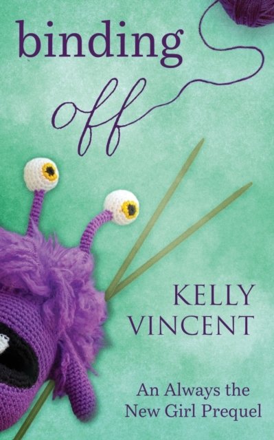Cover for Kelly Vincent · Binding Off (Paperback Book) (2022)
