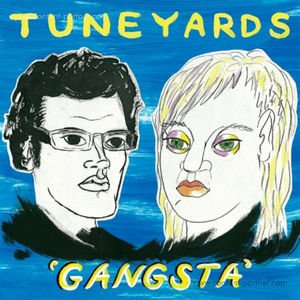 Cover for Tune-yards · Gangsta (Cut Chemist Remix) (12&quot;) (2011)