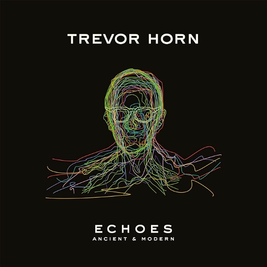 Trevor Horn · Echoes - Ancient And Modern (CD) (2023)