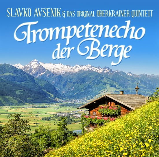 Cover for Avsenik, Slavko &amp; Original Oberkrainer Quintett · Trompetenecho Der Berge (LP) (2022)