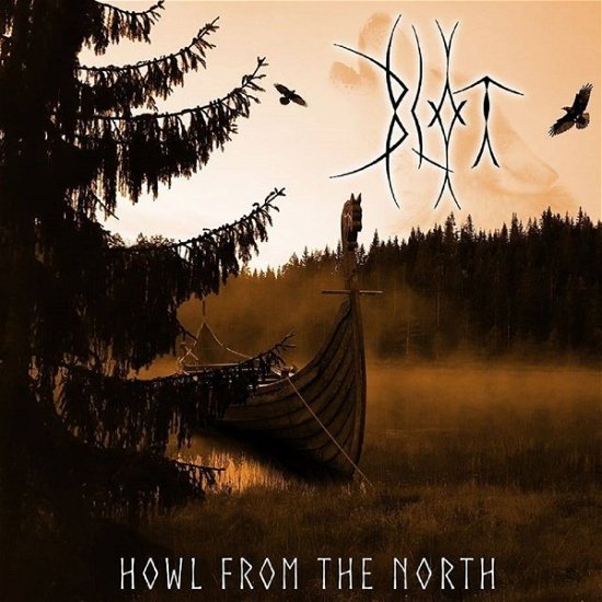 Cover for Blot · Howl From The North (LP) (2020)