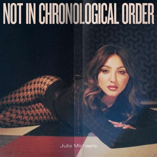 Cover for Julia Michaels · Not In Chronological Order (CD) (2021)