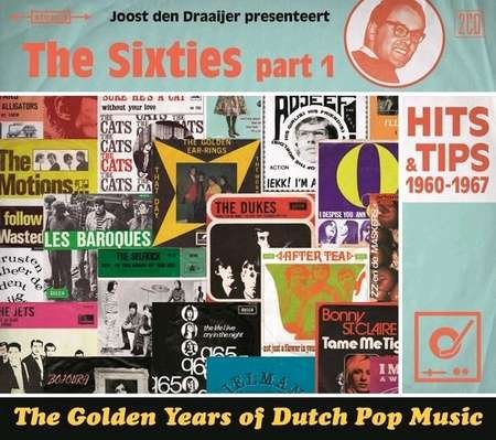 Golden Years of Dutch Pop Music: the 60s 1 / Var - Golden Years of Dutch Pop Music: the 60s 1 / Var - Musique - UNIVERSAL - 0602557112139 - 29 septembre 2016