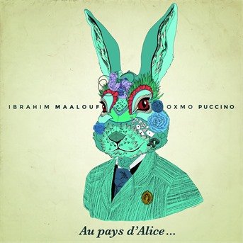 Cover for Ibrahim Maalouf  · Au Pays D'Alice (CD)