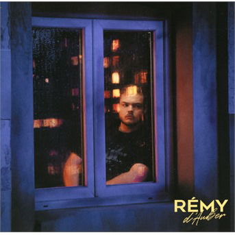 Cover for Remy · Rémy D'Auber (CD) (2019)