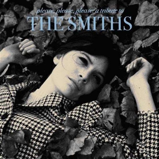 The Smiths · Please, Please, Please: A Tribute To (LP) (2023)