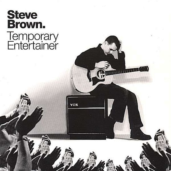 Cover for Steve Brown · Temporary Entertainer (CD) (2007)