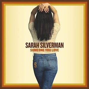 Cover for Sarah Silverman · Someone You Love (LP) (2023)