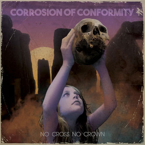 Cover for Corrosion of Conformity · Corrosion Of Conformity - No Cross No Crown (LP) [Coloured edition] (2022)