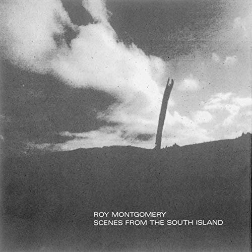 Cover for Montgomery Roy · Scenes from the South Island (LP) (2019)
