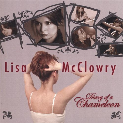 Cover for Lisa Mcclowry · Diary of a Chameleon (CD) (2006)