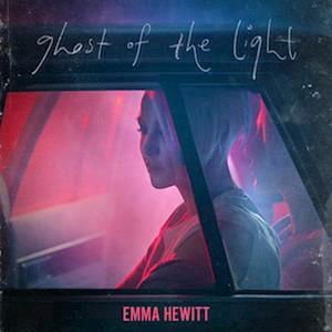 Cover for Emma Hewitt · Ghost of the Light (LP) (2023)