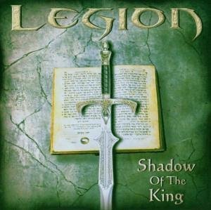 Cover for Legion · Shadow of the King (CD) (2005)