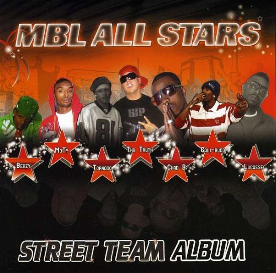 Mbl All Star: Street Album / Various - Mbl All Star: Street Album / Various - Musik - Hustle Nation - 0884501052139 - 21 oktober 2008