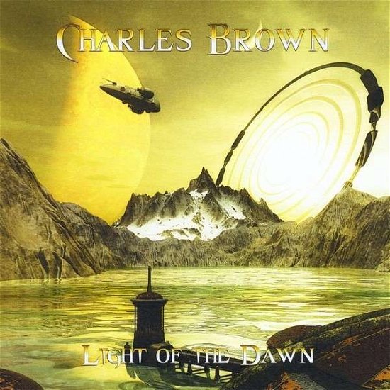 Cover for Charles Brown · Light of the Dawn (CD) (2013)