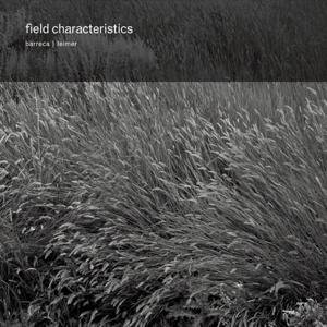 Cover for Barreca / Leimer · Field Characteristics (CD) (2017)