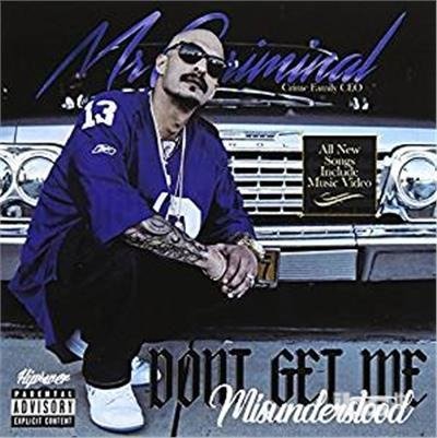 Don't Get Me Misunderstood - Mr Criminal - Muziek - EMPIRE - 0888915486139 - 22 september 2023