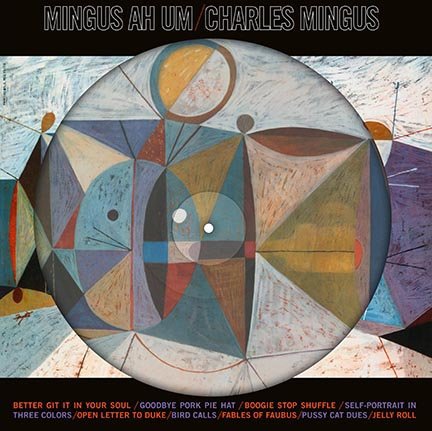 Ah Um - Charle Mingus - Muziek - DOL - 0889397670139 - 24 februari 2017