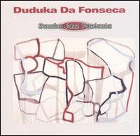 Cover for Duduka Da Fonseca · Samba Jazz Fantasia (CD) (2018)