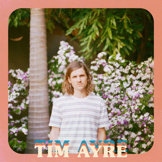 Cover for Tim Ayre · Tim Ayre - Tim Ayre (LP) (2023)