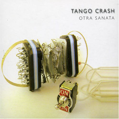 Otra Sanata - Tango Crash - Musique - GALILEO - 4250095800139 - 19 janvier 2006