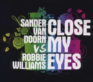 Cover for Sander Van Doorn · Close My Eyes-strictly Li (SCD) (2009)