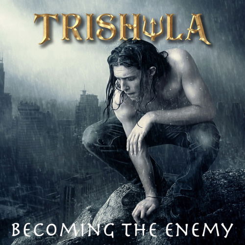 Cover for Trishula · Becoming the Enemy (Jewel Case) (CD) (2025)