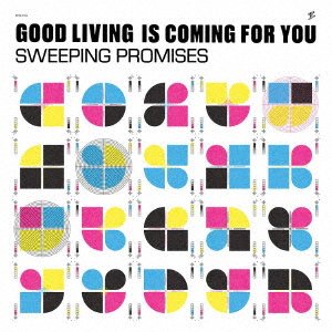 Cover for Sweeping Promises · Good Living Is Coming For You (CD) [Japan Import edition] (2023)
