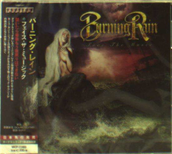 Face the Music - Burning Rain - Musiikki - Marquee Inc. Japan - 4527516018139 - perjantai 15. maaliskuuta 2019