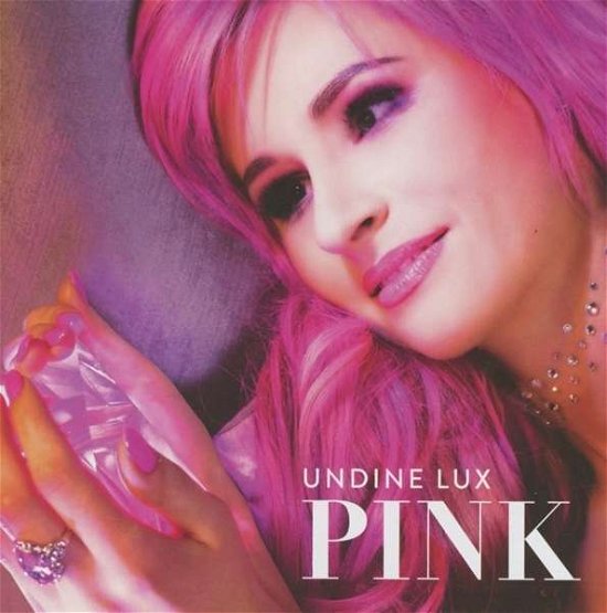 Pink - Undine Lux - Musik - PINKP - 4893283130139 - 20 maj 2016