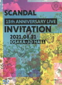 Cover for Scandal · Scandal 15th Anniversary Live -Invitation- At Osaka-Jo Hall (Blu-Ray) [Japan Import edition] (2021)