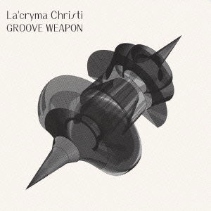 Cover for La`cryma Christi · Groove Weapon (CD) [Japan Import edition] (2003)