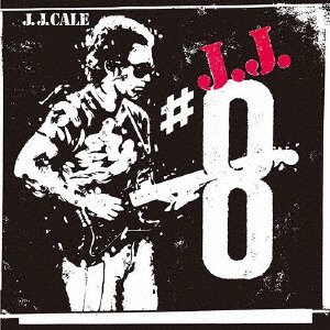 Cover for Cale.j.j. · 8 (CD) [Japan Import edition] (2021)
