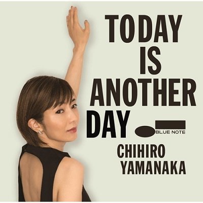 Today is Another Day <limited> - Yamanaka Chihiro - Música - UNIVERSAL MUSIC CLASSICAL - 4988031530139 - 21 de dezembro de 2022