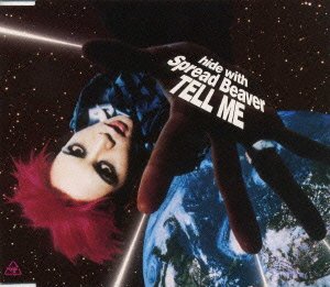 Cover for Hide · Tell Me (With Spread Beaver) * (CD) [Japan Import edition] (2000)