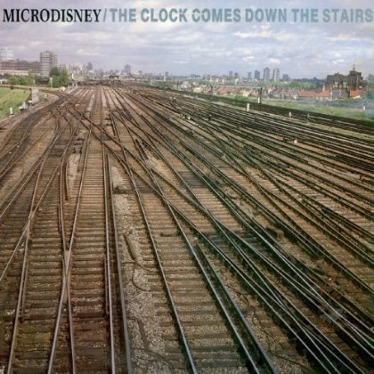The Clock Comes Down The Stairs - Microdisney - Musik - CHERRY RED - 5013929158139 - 1. juli 2013
