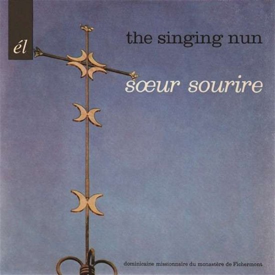 Cover for Soeur Sourire · The Singing Nun (CD) (2018)