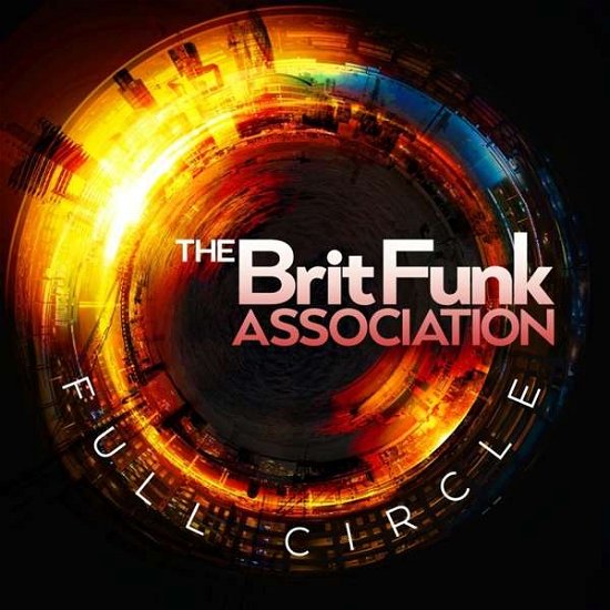 Full Circle - Brit Funk Association - Muziek - EXPANSION - 5019421137139 - 12 januari 2018