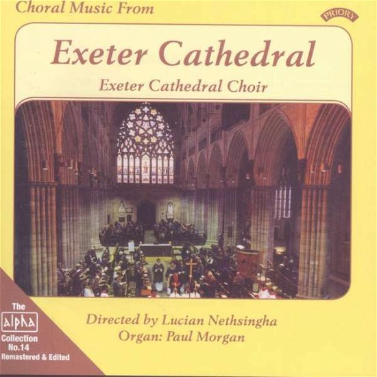 Cover for Exeter Cathedral Choir · Alpha Collection Vol. 14: Choral Music From Exeter Cathedral (CD) (2018)