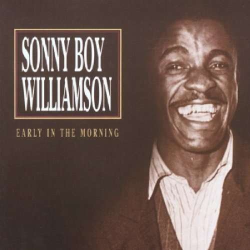 Cover for Sonny Boy Williamson · Early In The Morning (CD) (1998)