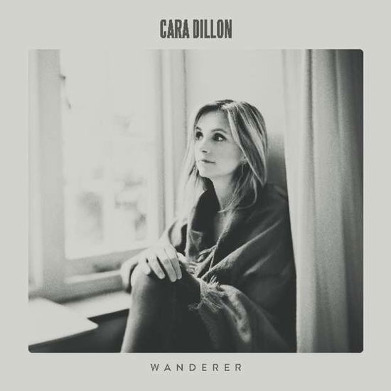 Wanderer - Cara Dillon - Music - Charcoal Records - 5052442012139 - November 17, 2017