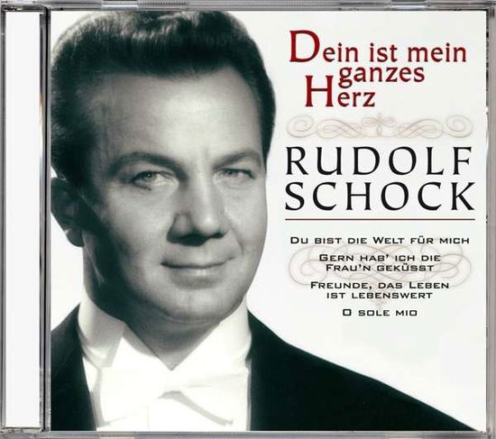 Dein Ist Mein Ganzes Herz - Rudolf Schock - Muzyka - LASEL - 5055551162139 - 1 września 2015