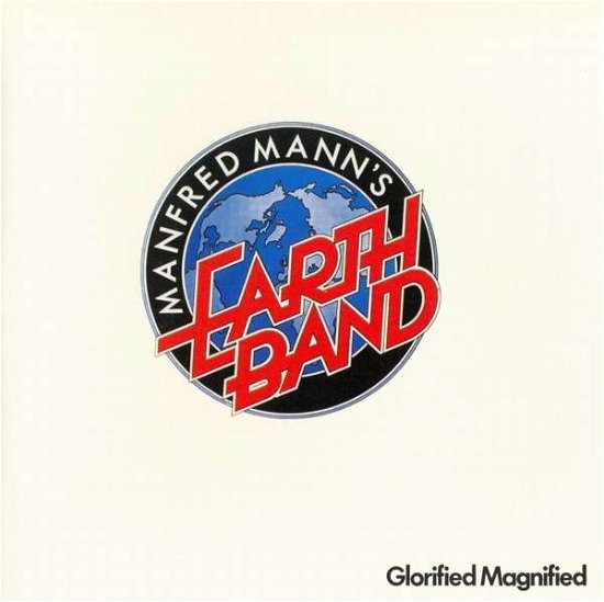 Manfred Mann's Earth Band · Glorified Magnified (LP) (2018)