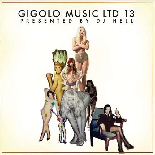 Cover for DJ Hell · Gigolo Music Ltd 13 (CD) (2012)