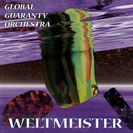 Cover for Global Guaranty Orchestra · Weltmeister (CD) (2005)