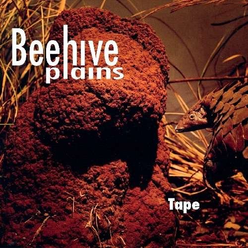 Beehive Plains · Tape (CD) (2011)