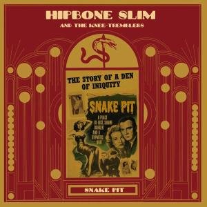 Cover for Hipbone Slim &amp; Knee Tremb · Snake Pit (LP) (2003)