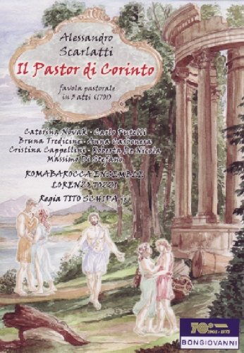 Cover for Scarlatti / Tredicine / Romabarocca Ens / Schipa · Il Pastor Di Corinto Opera Pastorale in Tre Atti (DVD) (2009)