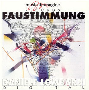 Cover for Daniele Lombardi  · Daniele Lombardi: Faustimmung (CD)