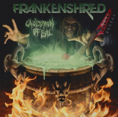 Cover for Frankenshred · Cauldron of Evil (CD) (2009)